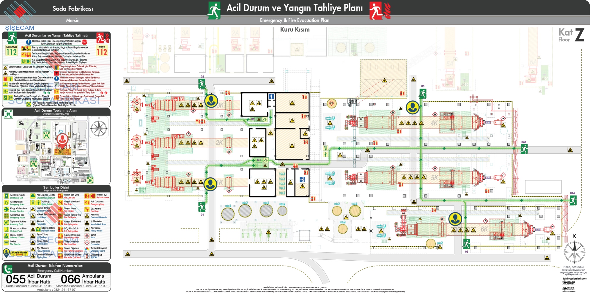 Acil Durum ve Yangın Tahliye Planı
Acil Durum Eylem Planı
Tahliye Krokisi
Animated Risk Haritası