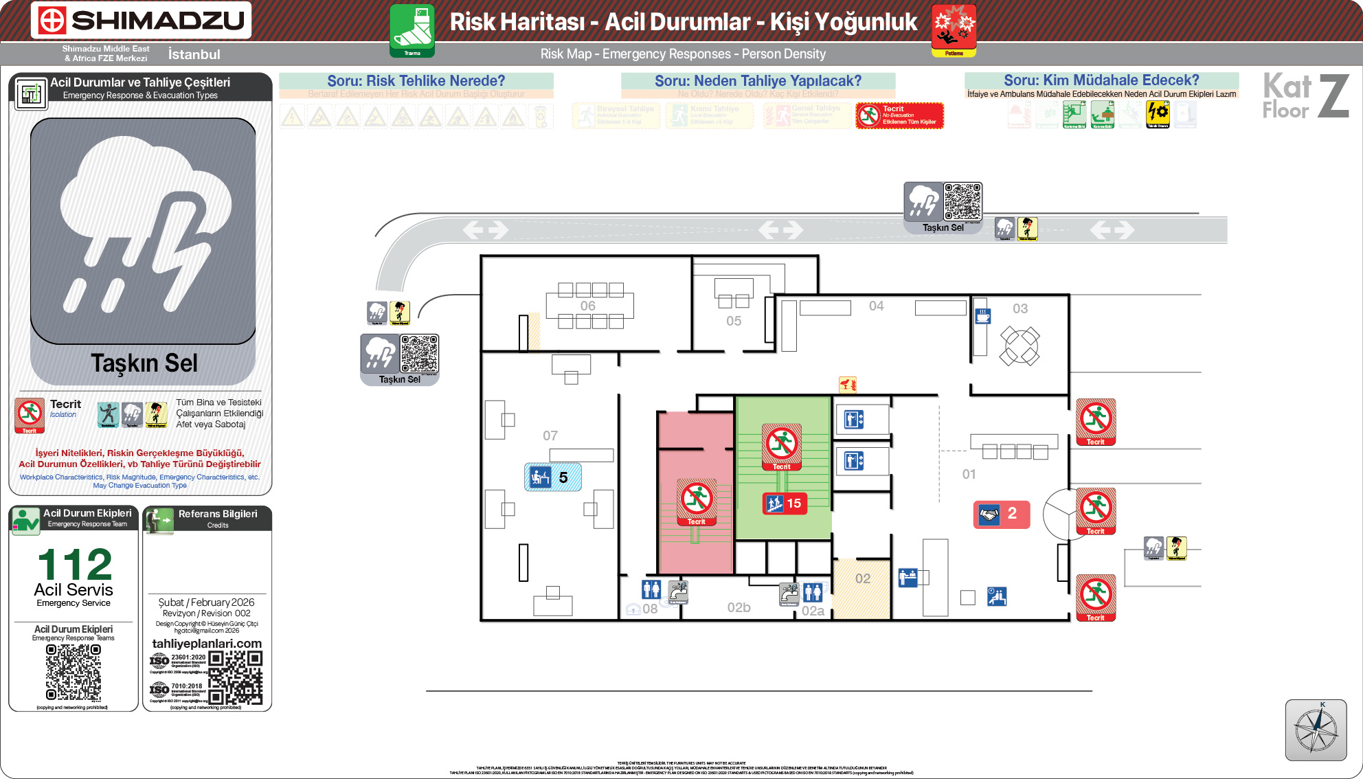 Risk Haritası ISO 23601 Acil Durum ve Yangın Tahliye Kat Planı
Acil Durum Tahliye ve Tecrit Senaryoları